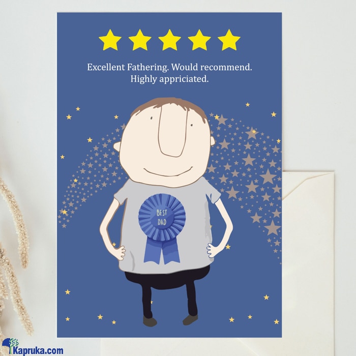 Excellent Father Greeting Card Online at Kapruka | Product# greeting00Z2130
