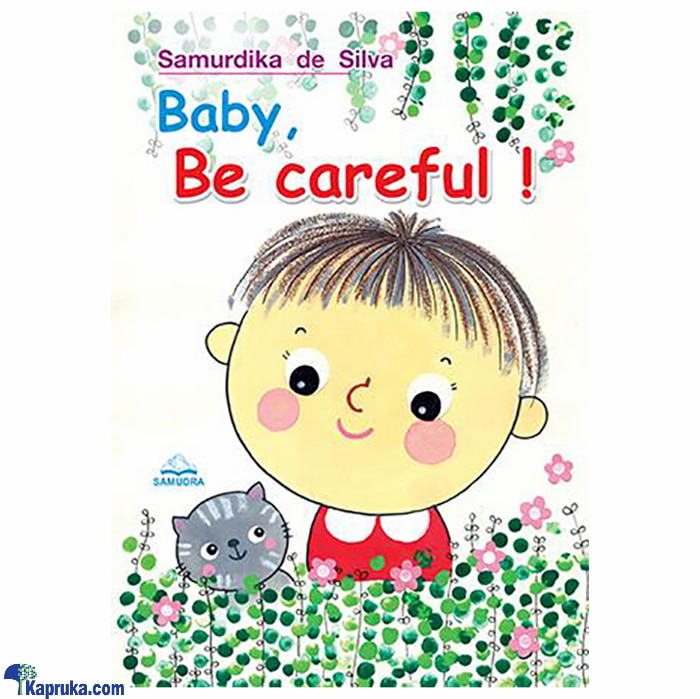 BABY BE CAREFUL (samudra) Online at Kapruka | Product# book00927