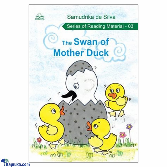 THE SWAN OF MOTHER DUCK (samudra) Online at Kapruka | Product# book001022