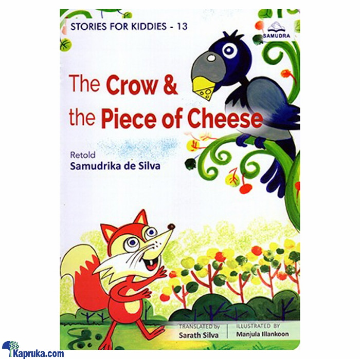 The Crow - The Piece Of Cheese (samudra) Online at Kapruka | Product# book001030