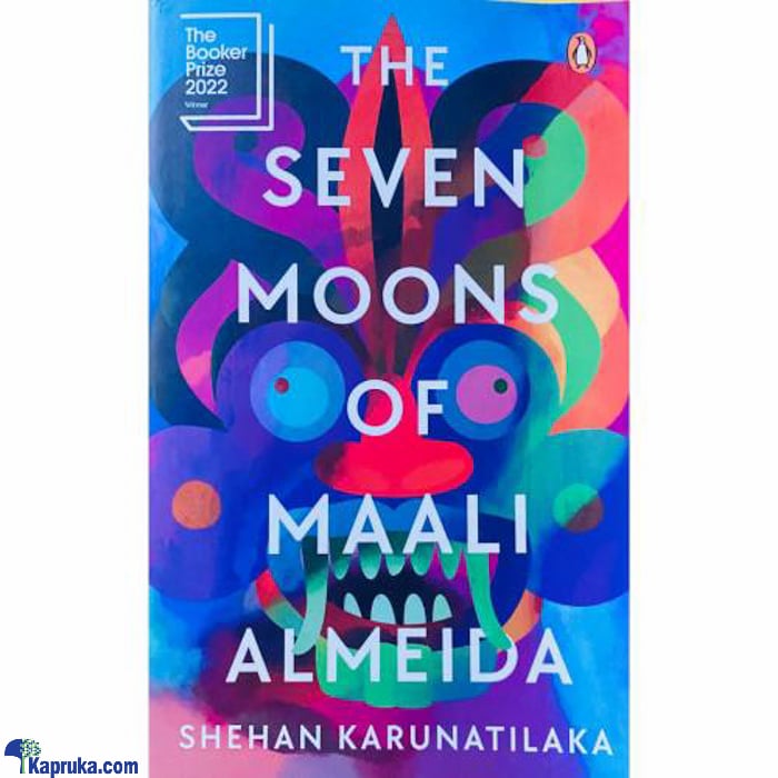 The Seven Moons Of Maali Almeida ~the Booker Prize 2022 (MDG) Online at Kapruka | Product# book001041