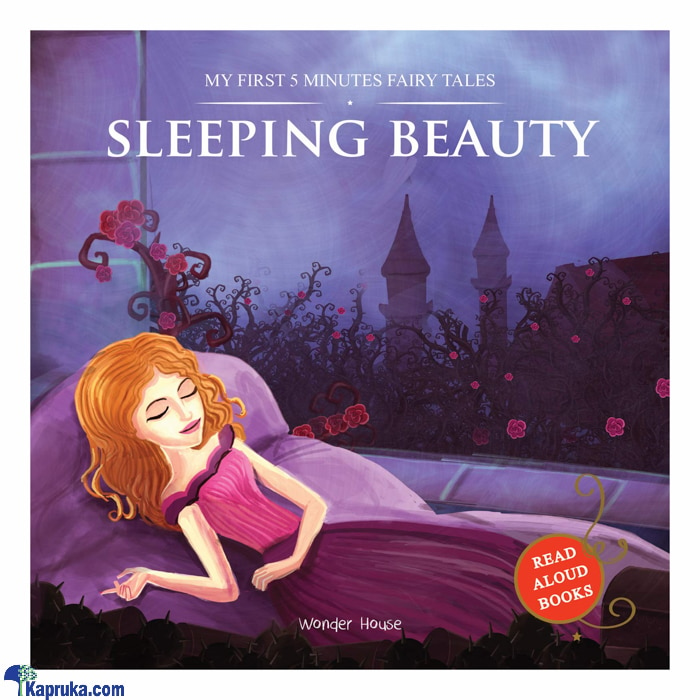 MY FIRST 5 MINUTES FAIRY TALES SLEEPING BEAUTY: TRADITIONAL FAIRY TALES FOR CHILDREN (STR) Online at Kapruka | Product# book001111
