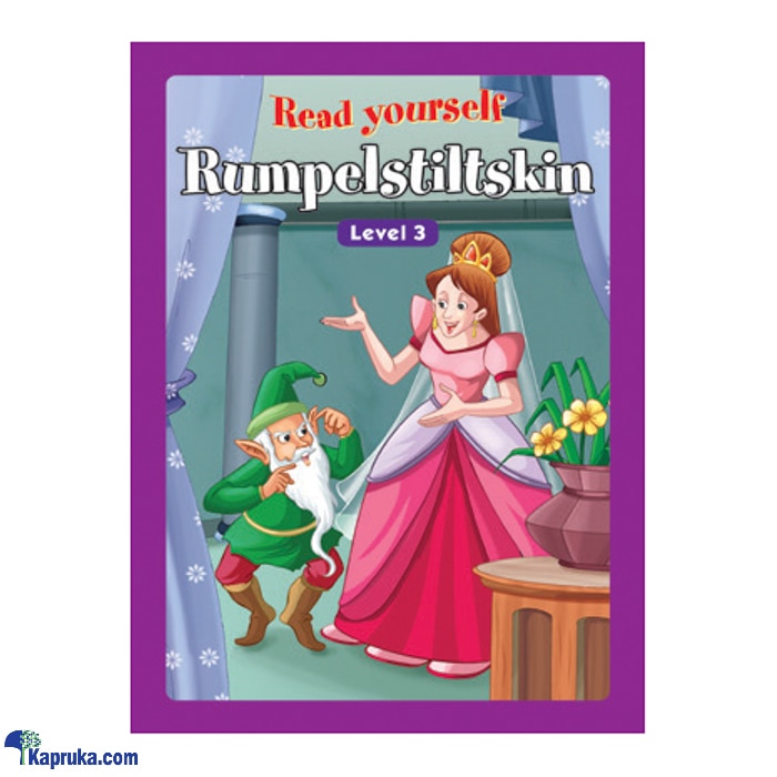 Read Yourself Rumpelstiltskin (level 3) - Samayawardhana Online at Kapruka | Product# book001169