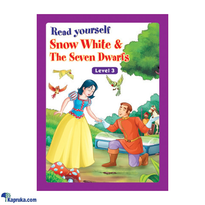 Read Yourself Snow White - Seven Dwarfs (level 3) - Samayawardhana Online at Kapruka | Product# book001175