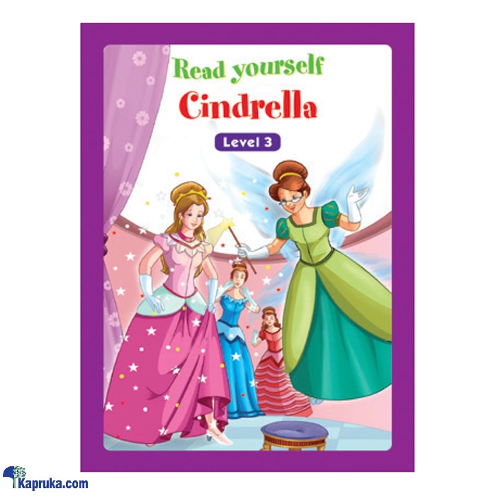Read Yourself Cindrella (level 3) - Samayawardhana Online at Kapruka | Product# book001174