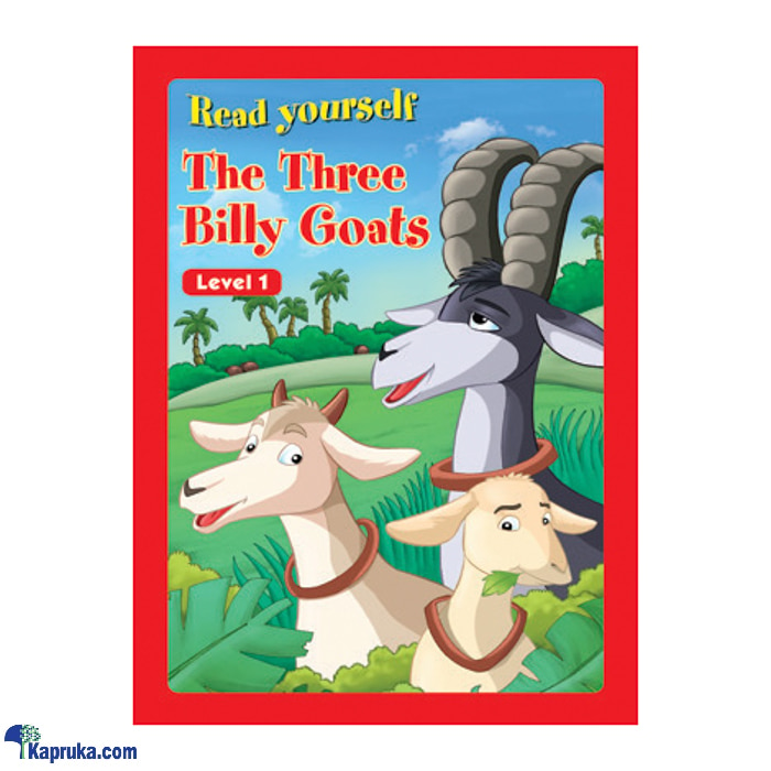 Read Yourself The Three Billy Goats (level 1) - Samayawardhana Online at Kapruka | Product# book001177