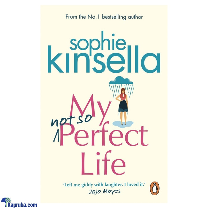 My Not So Perfect Life - Book By Sophie Kinsell - STR Online at Kapruka | Product# book001207