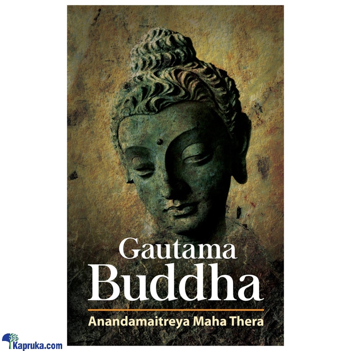 Gautama Buddha - Samayawardhana Online at Kapruka | Product# book001183