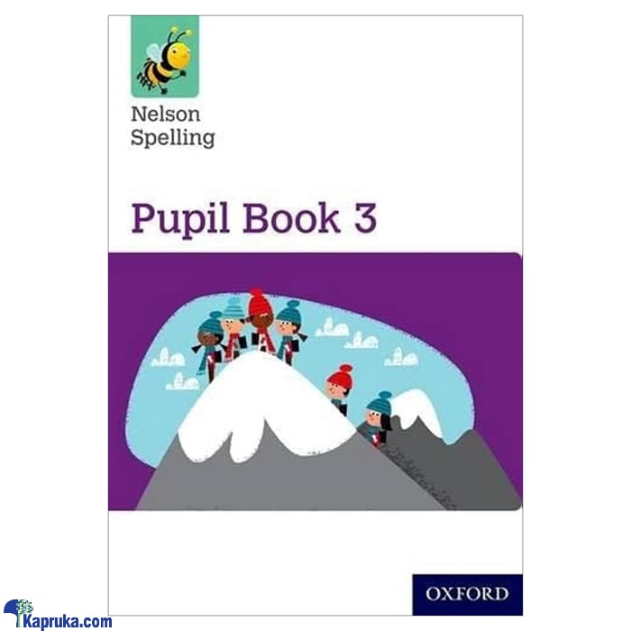 Nelson Spelling Pupil Book 3 - 9781408524053 (BS) Online at Kapruka | Product# book001274