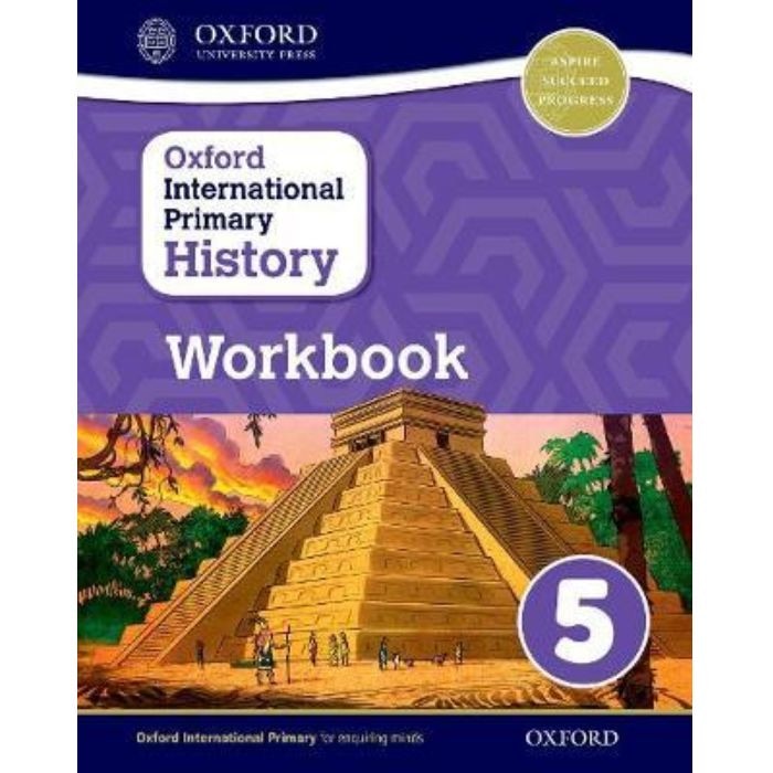 Oxford International Primary History - Book 5 (work Book) - 9780198418191 (BS) Online at Kapruka | Product# book001286
