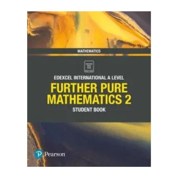 Edexcel international a/L further pure mathematics 2 ? student book - 9781292244655 (bs) Online at Kapruka | Product# book001311