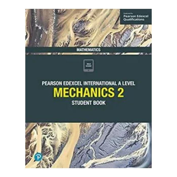 Edexcel international a/L mechanics 2 ? student book - 9781292244761 (bs) Online at Kapruka | Product# book001304