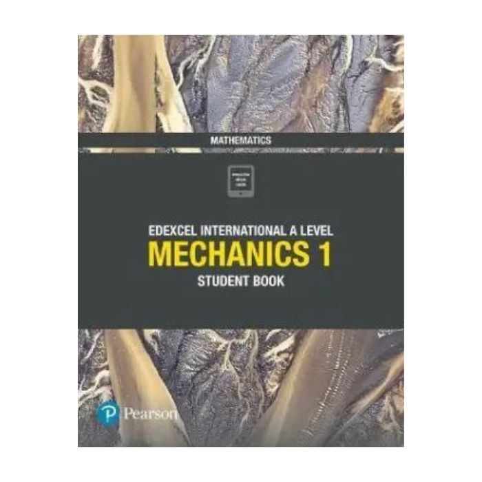 Edxecel international a/L mechanics 1 ? student book - 9781292244679 (bs) Online at Kapruka | Product# book001295