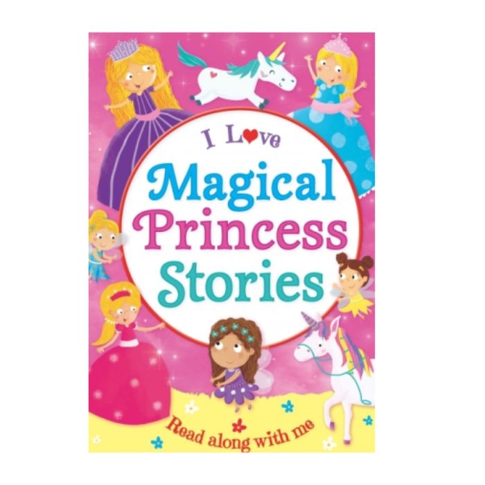 I Love Magical Princess Stories Online at Kapruka | Product# book001376