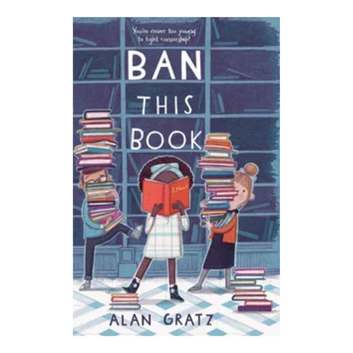 Alan Gratz - Ban This Book (BS) Online at Kapruka | Product# book001375