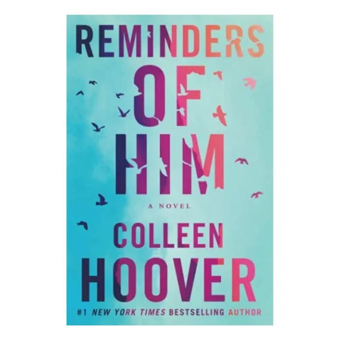 Colleen Hoover - Reminders Of Him (BS) Online at Kapruka | Product# book001368