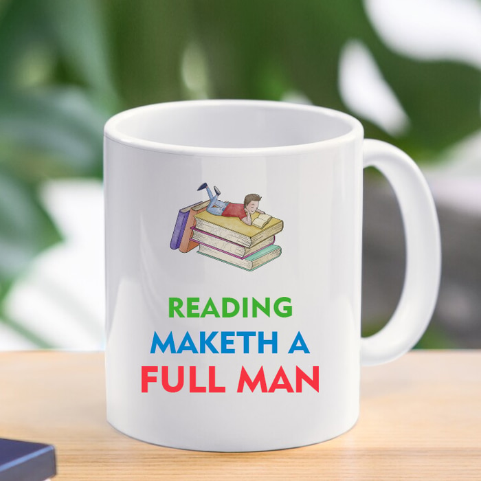 Reading Maketh A Full Man Mug | Graduation Mug |birthday Gift Online at Kapruka | Product# household00962