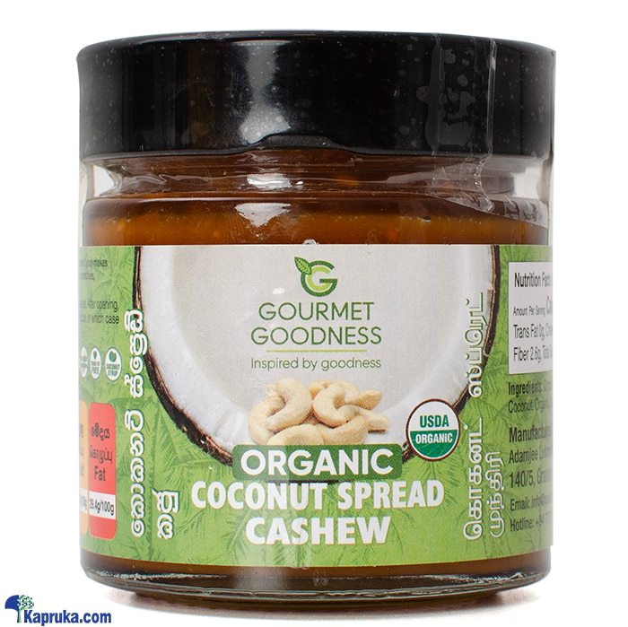Gourmet Goodness Organic Coconut Spread Cashew 250g Online at Kapruka | Product# grocery003090