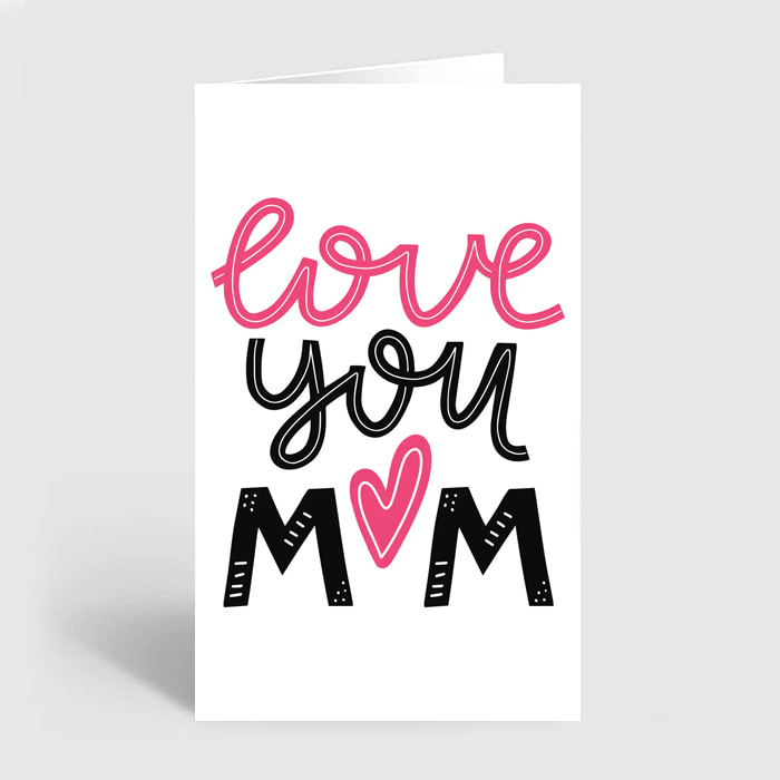 I Love Mom Greeting Card Online at Kapruka | Product# greeting00Z2341